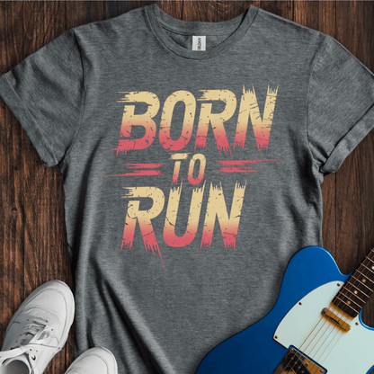 Born To Run (I) T-Shirt