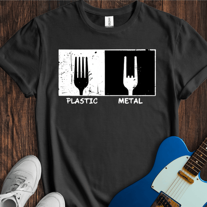 Plastic vs. Metal T-Shirt