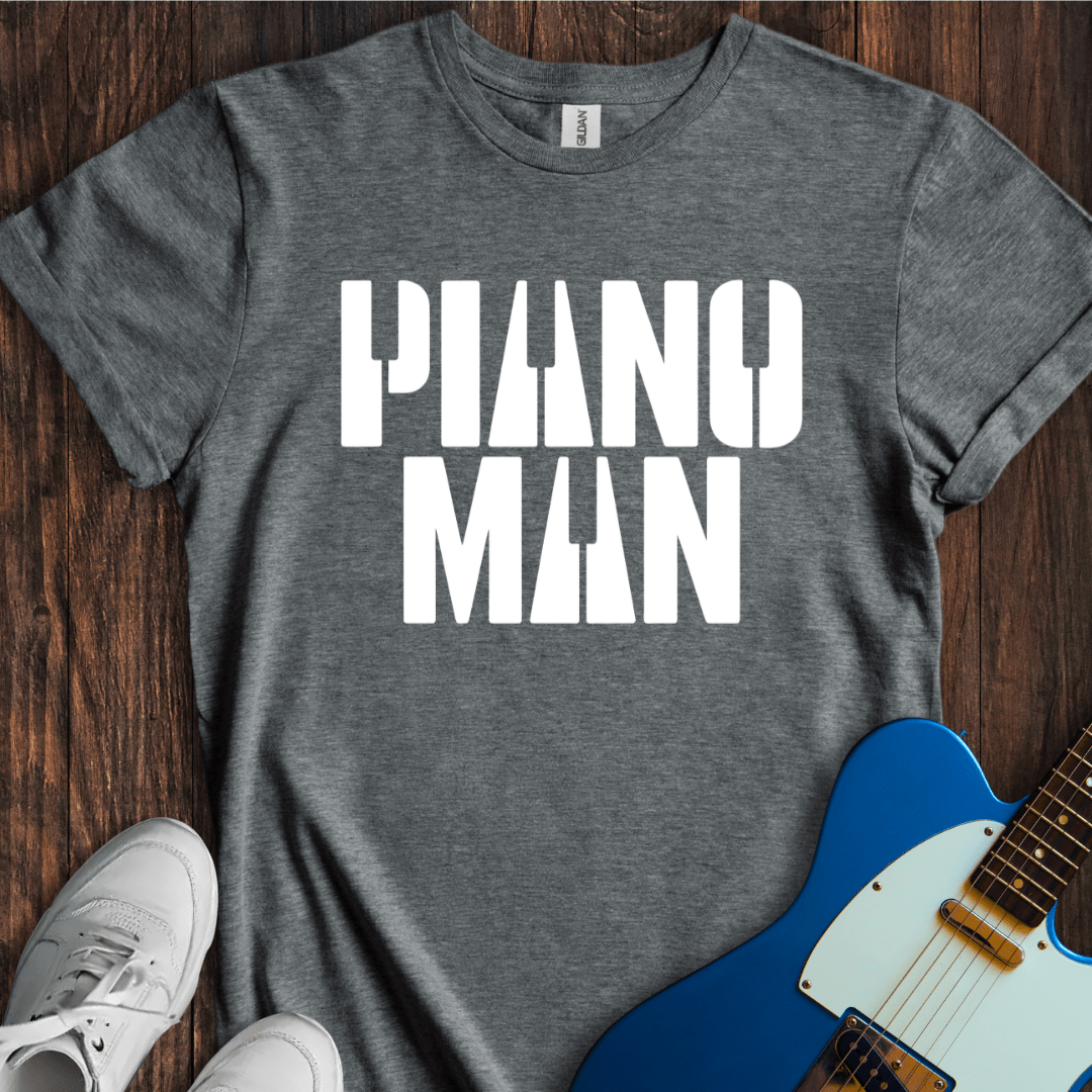 Piano Man T-Shirt