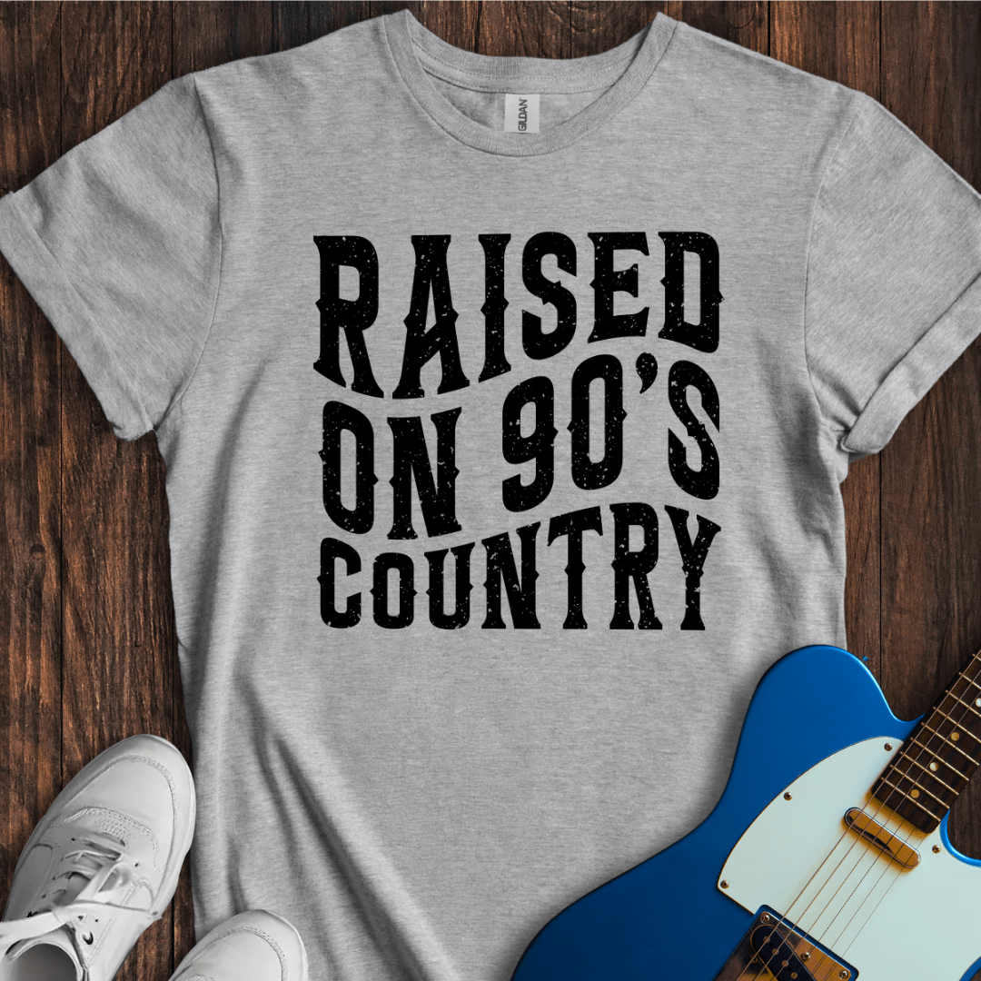 Raised On 90's Country T-Shirt