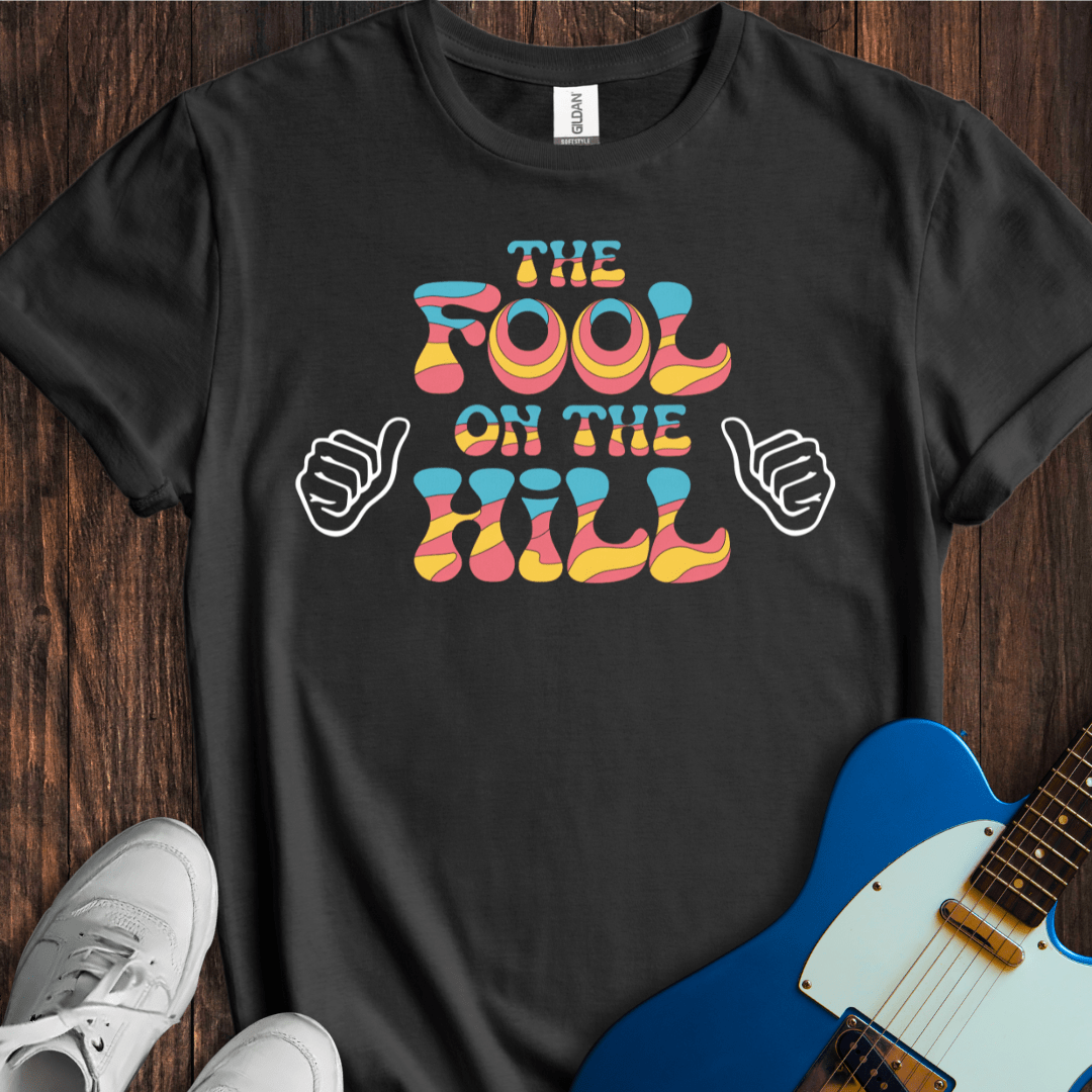 The Fool On The Hill T-Shirt