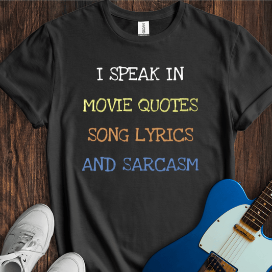 I Speak In... (II) T-Shirt