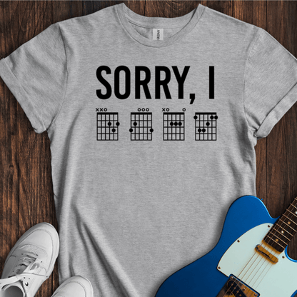 Sorry, I DGAF (I) T-Shirt