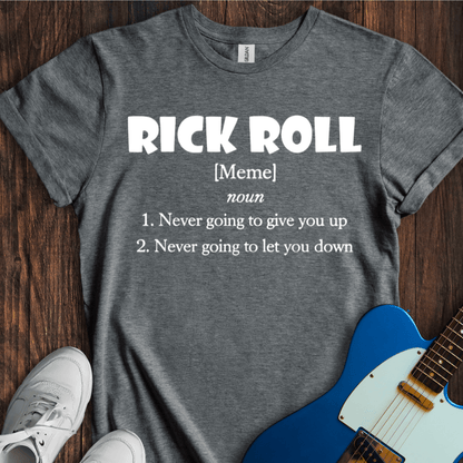 Rick Roll (Definition) T-Shirt