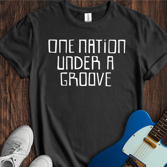 One Nation Under A Groove T-Shirt