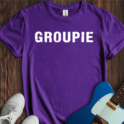 Groupie T-Shirt