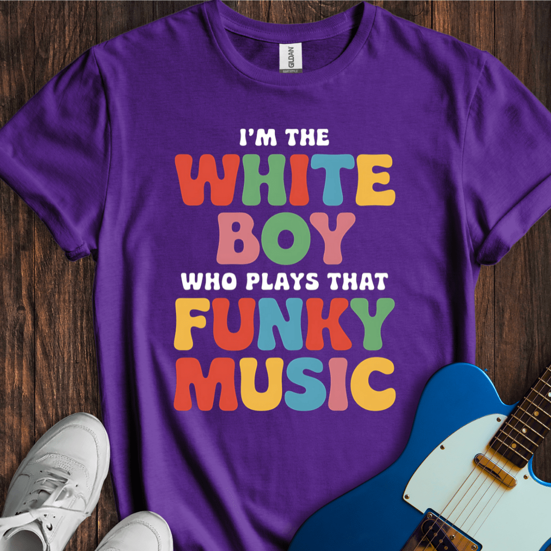 I'm The White Boy Who... (I) T-Shirt