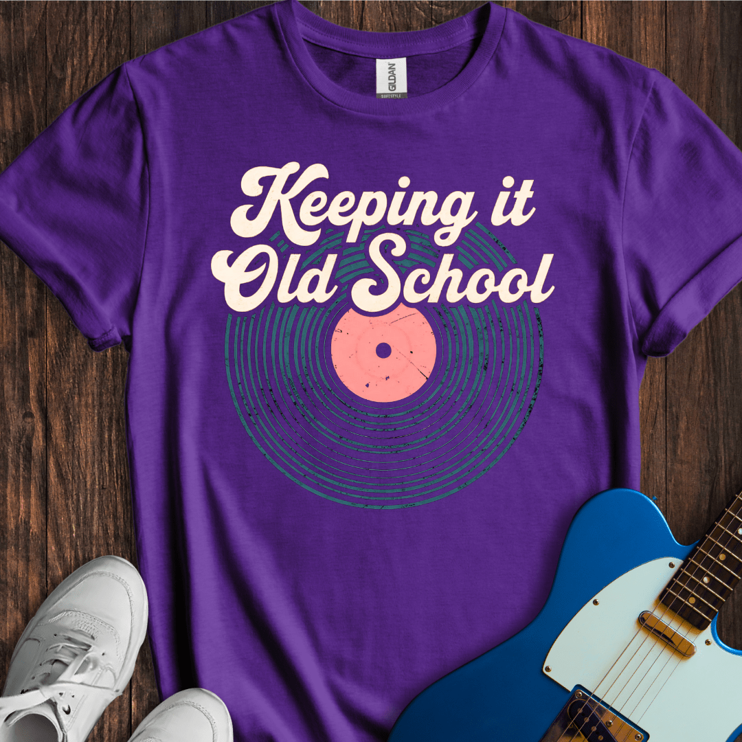 Keeping It Old School T-Shirt