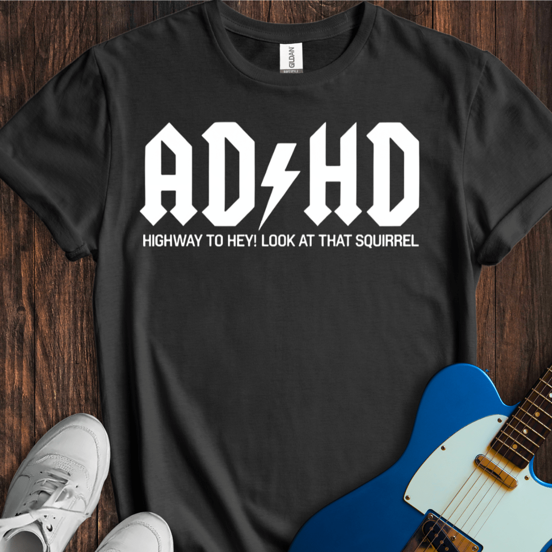 AD / HD T-Shirt