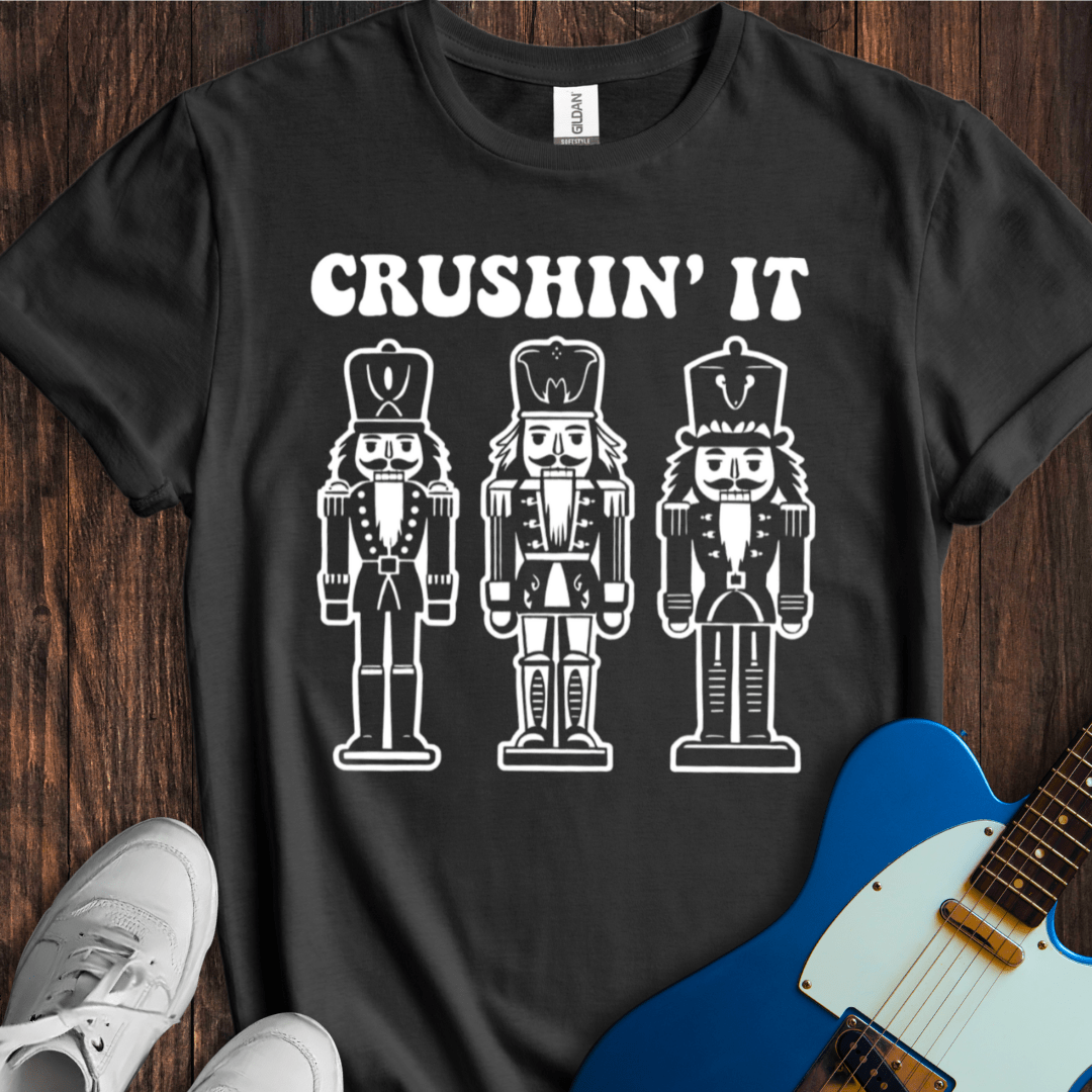 Crushin' It T-Shirt