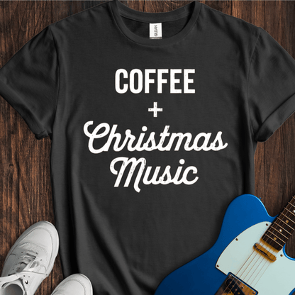 Coffee & Christmas Music (I) T-Shirt