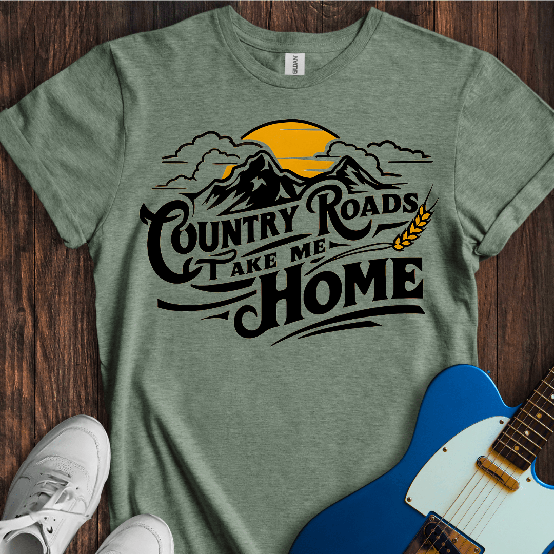 Country Roads, Take Me Home (I) T-Shirt