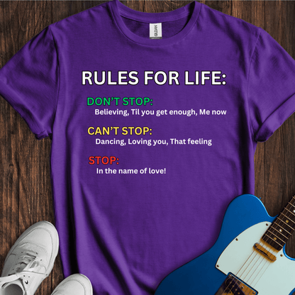 Rules For Life T-Shirt