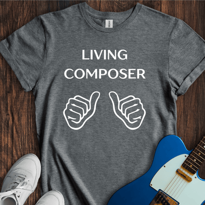 Living Composer T-Shirt