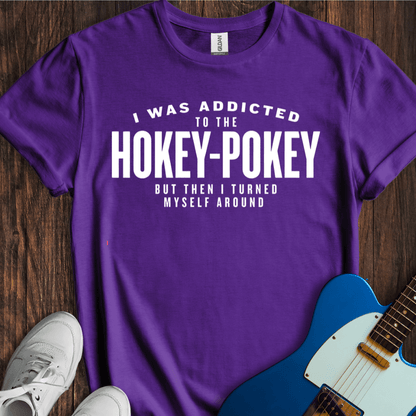 Hokey-Pokey Addict T-Shirt