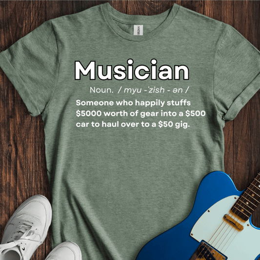 Musician (Definition) T-Shirt