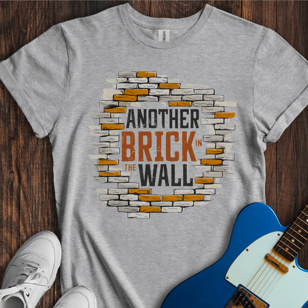 Another Brick In The Wall T-Shirt