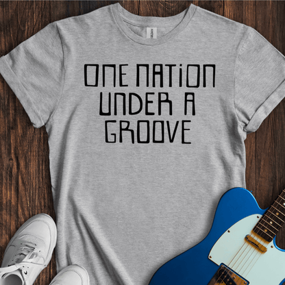 One Nation Under A Groove T-Shirt