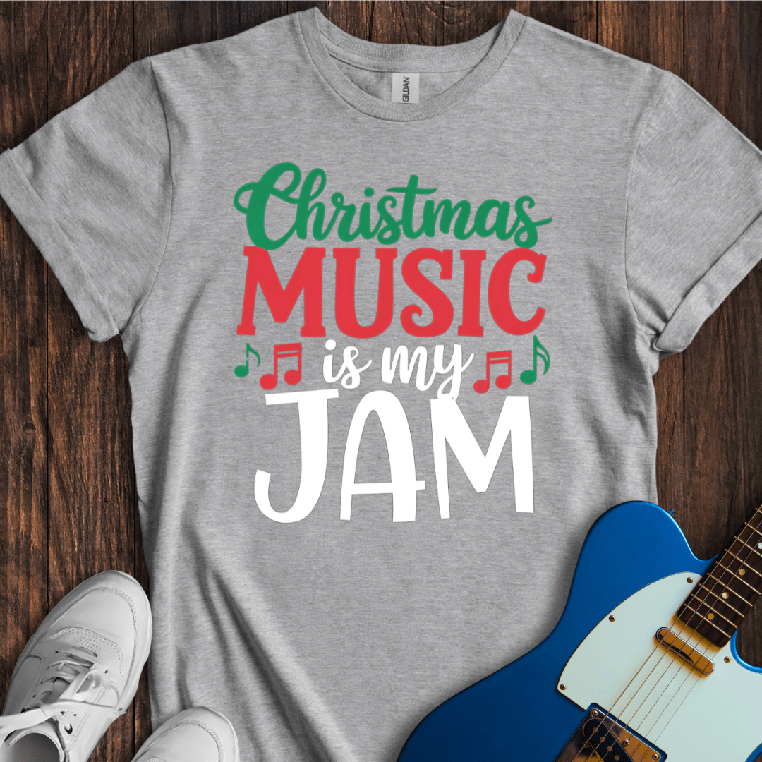 Christmas Is My Jam T-Shirt