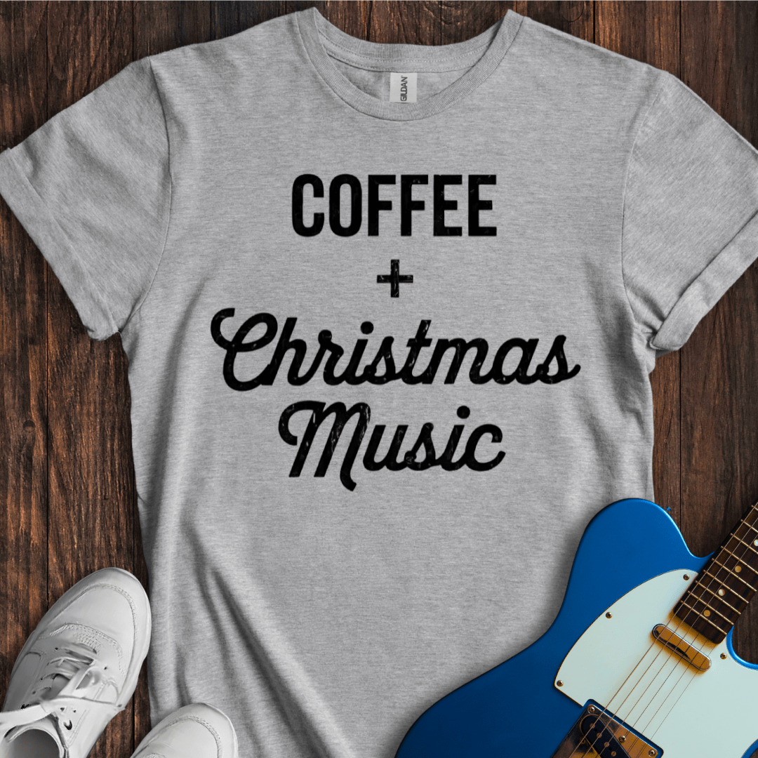 Coffee & Christmas Music (I) T-Shirt