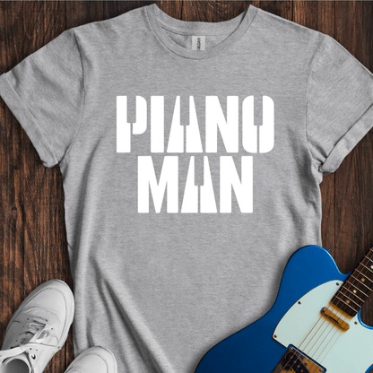 Piano Man T-Shirt