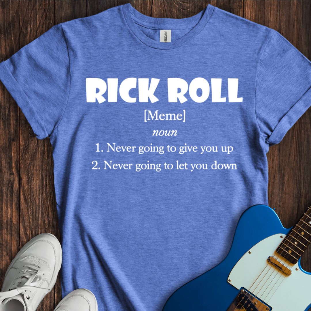 Rick Roll (Definition) T-Shirt