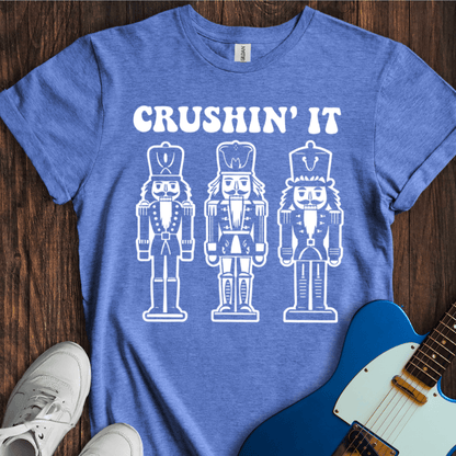 Crushin' It T-Shirt