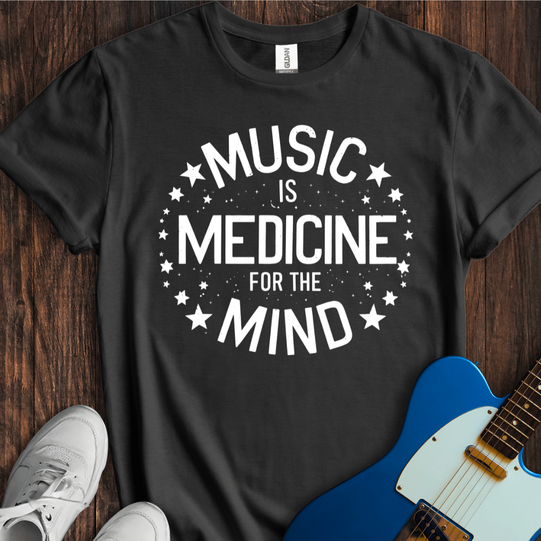 Music Is Medicine For The Mind T-Shirt