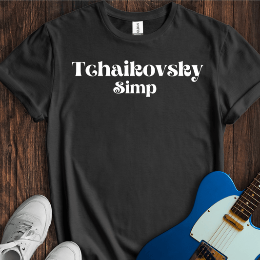 Tchaikovsky Simp T-Shirt