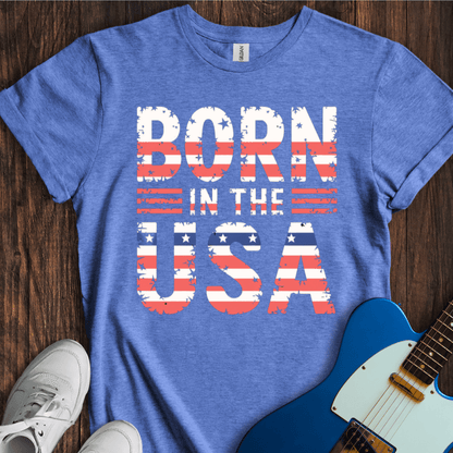 Born In The USA T-Shirt