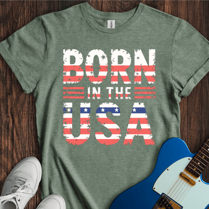 Born In The USA T-Shirt