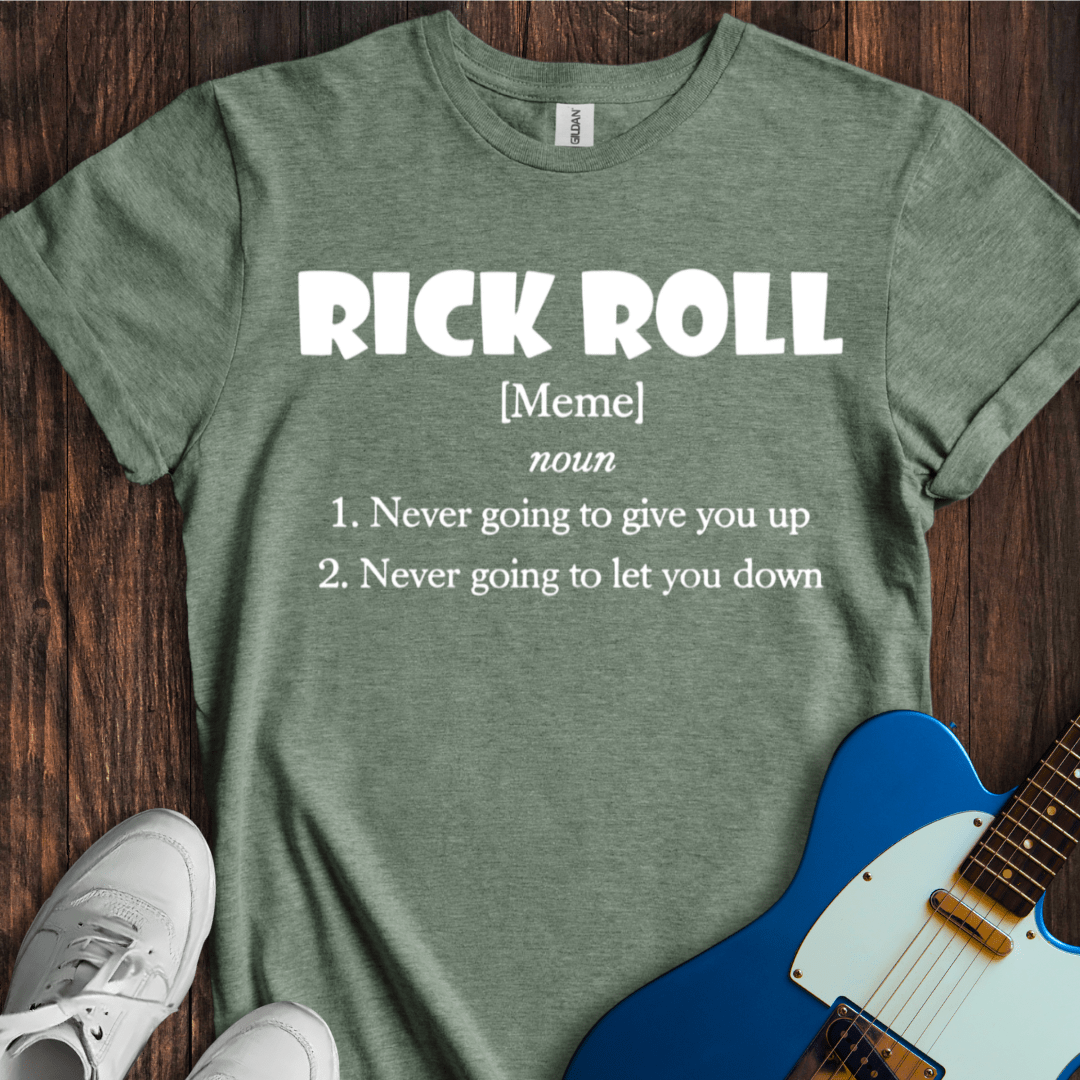 Rick Roll (Definition) T-Shirt