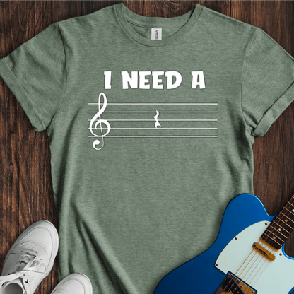 I Need A Rest T-Shirt