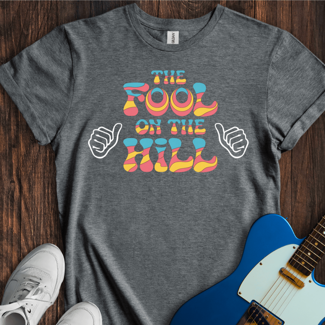 The Fool On The Hill T-Shirt