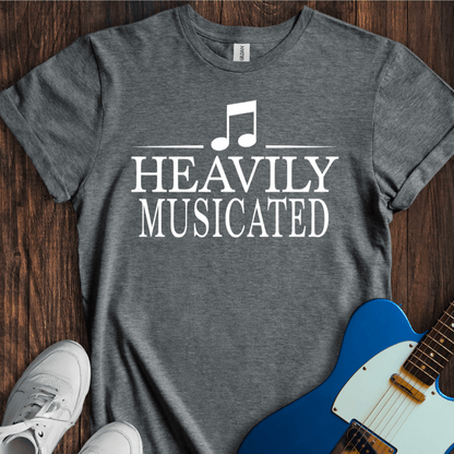 Heavily Musicated T-Shirt