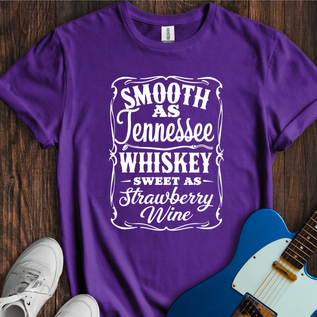 Smooth As Tennessee Whiskey... T-Shirt