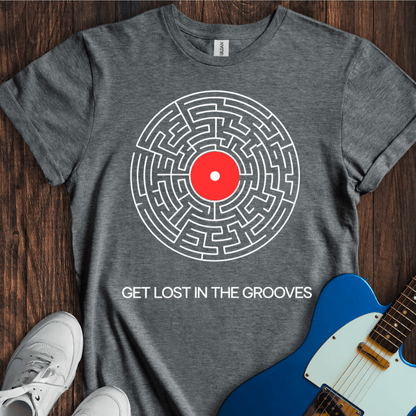 Get Lost In The Grooves T-Shirt